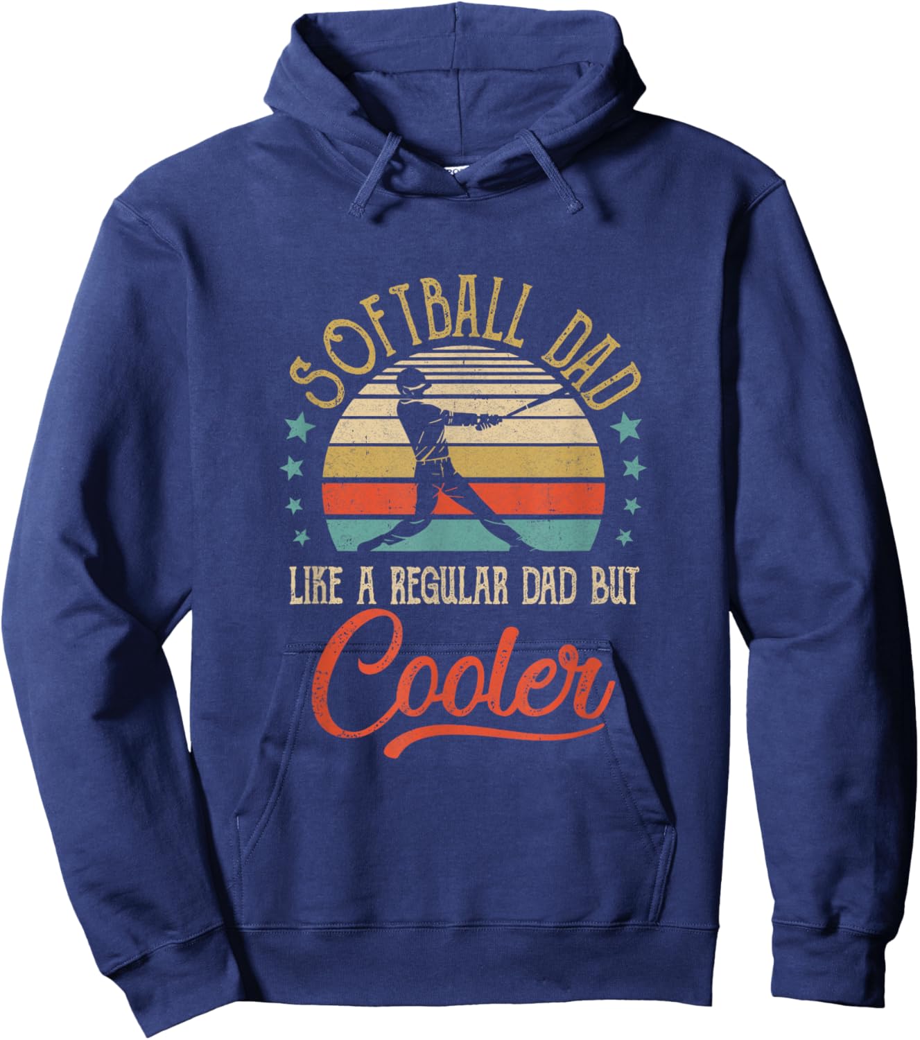 Softball Dad Like A Regular Dad Cooler Vintage Fathers Day Hoodie - Hoodie | Navy