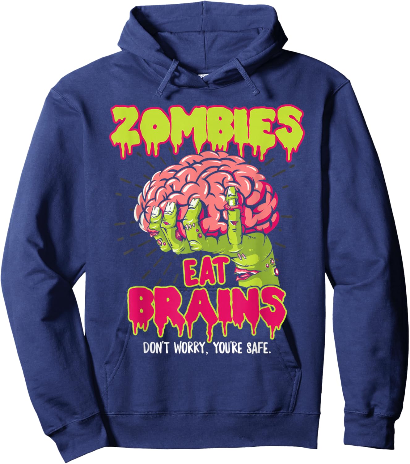 Zombies Eat Brains Hoodie - Hoodie | Navy