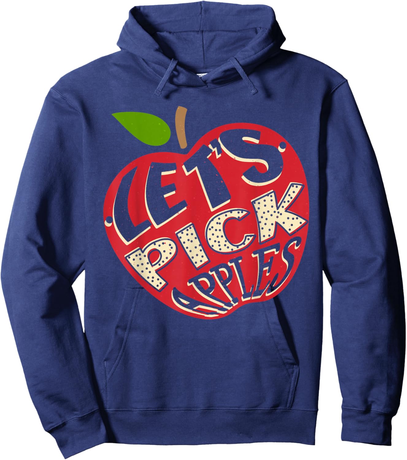 Let's Pick Apples Apple Picking Hoodie - Hoodie | Navy