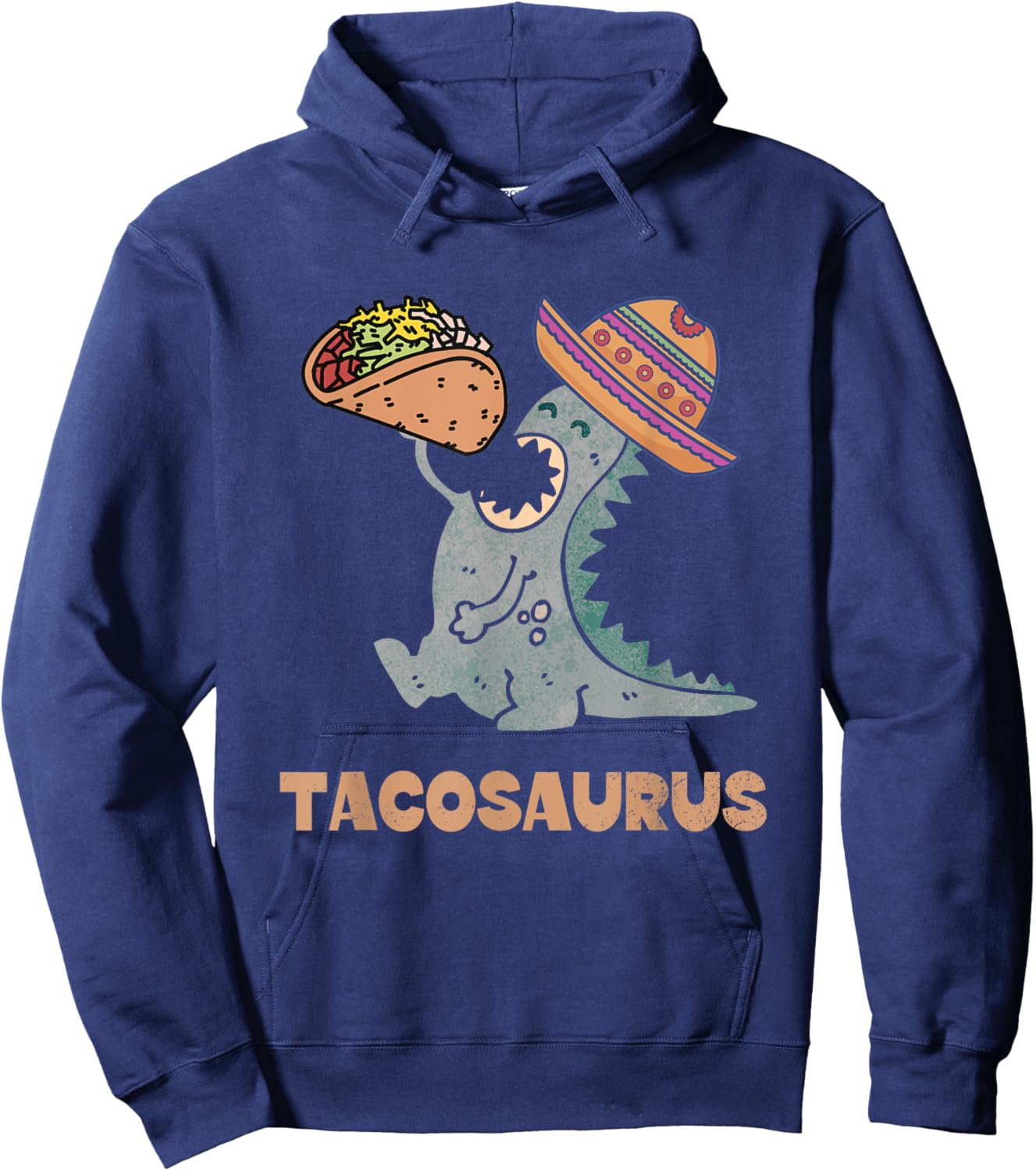 Tacosaurus Taco Lover Funny Mexican Food Dinosaur Hoodie - Hoodie | Navy