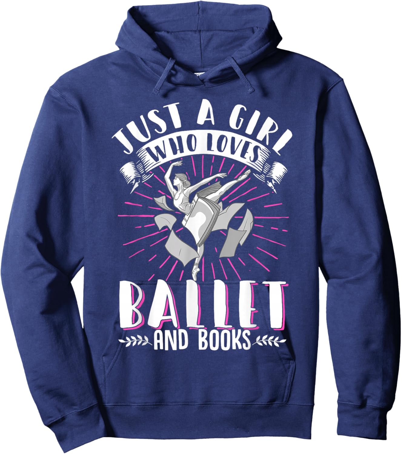Just A Girl Who Loves Ballet And Books Dance Hoodie - Hoodie | Navy