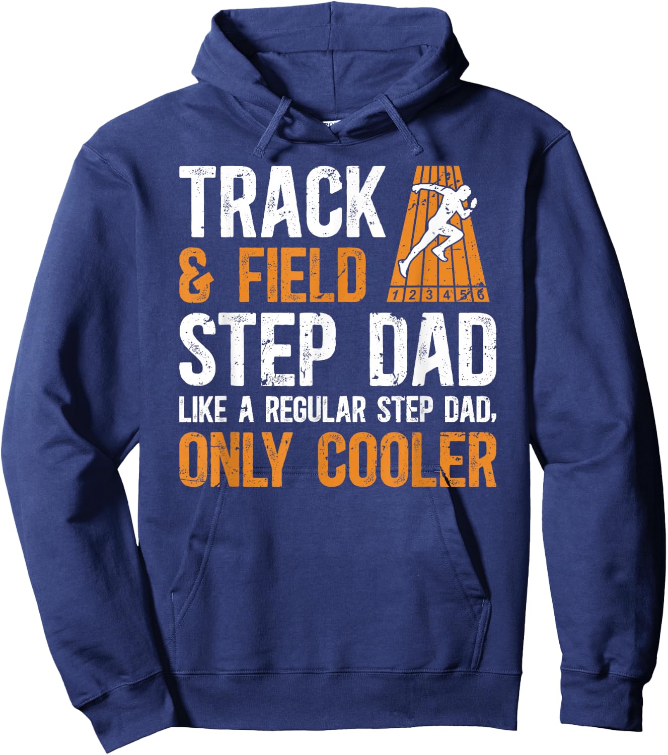 Cool Track And Field Step-Dad Track Stepfather Hoodie - Hoodie | Navy