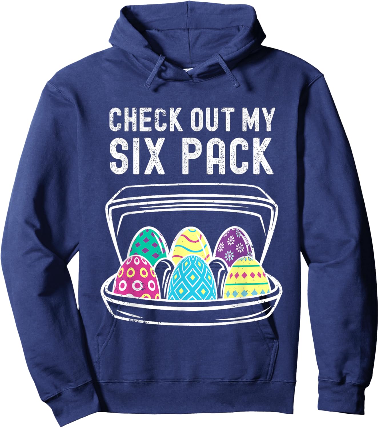 Funny Easter Egg Workout Check Out My Six Pack Abs Easter Hoodie - Hoodie | Navy