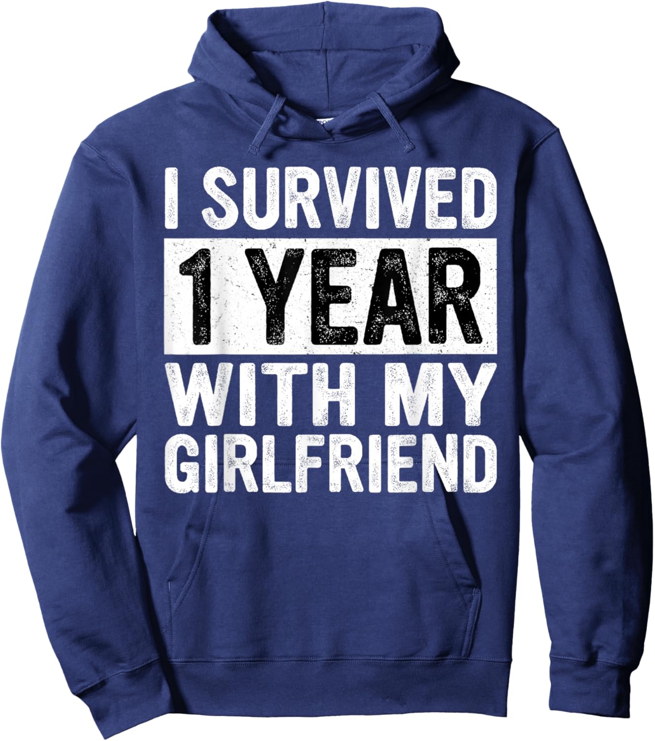 Funny I Survived 1 Year With My Girlfriend Hoodie - Hoodie | Navy