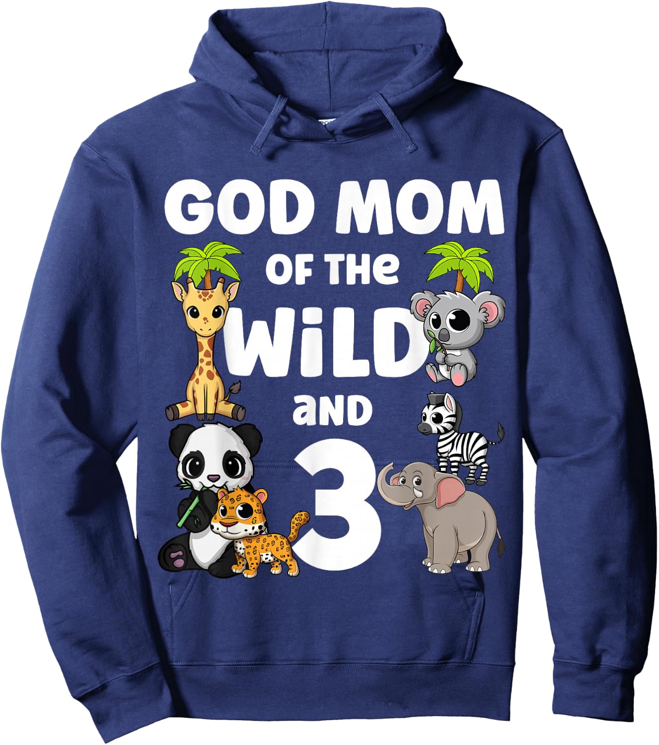 God Mom of the Wild and Three 3rd Zoo Birthday Safari Jungle Hoodie - Hoodie | Navy