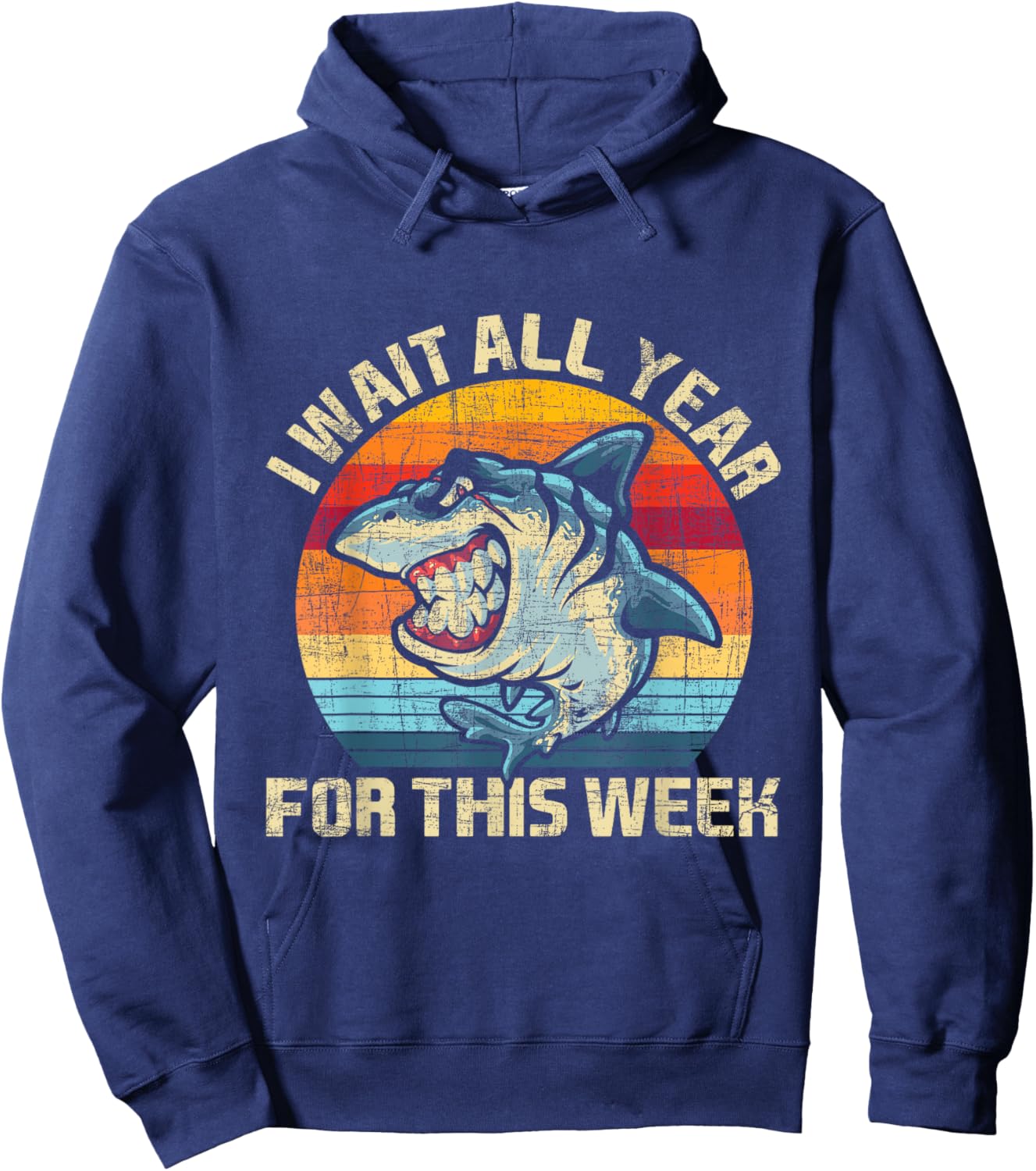 I Wait All Year For This Week - Shark Lover Marine Biologist Hoodie - Hoodie | Navy