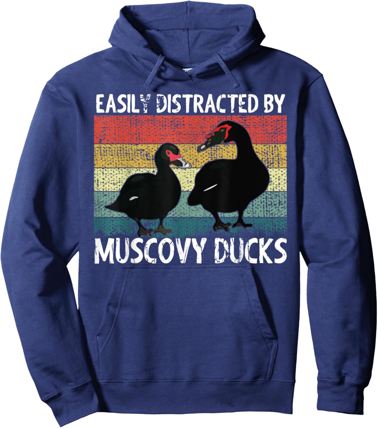 Funny Muscovy Duck Lover Easily Distracted By Muscovy Ducks Hoodie - Hoodie | Navy