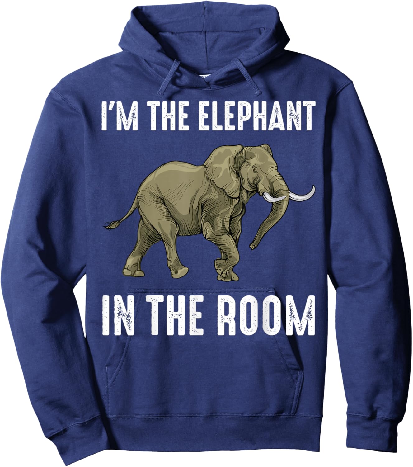 Safari - I'm The Elephant In The Room - Animal Lover - Funny Hoodie - Hoodie | Navy