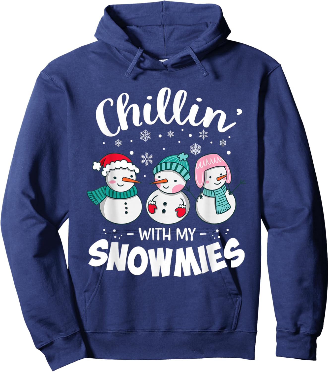 Chillin with My Snowmie Women Christmas Snowman Teacher Snow Hoodie - Hoodie | Navy