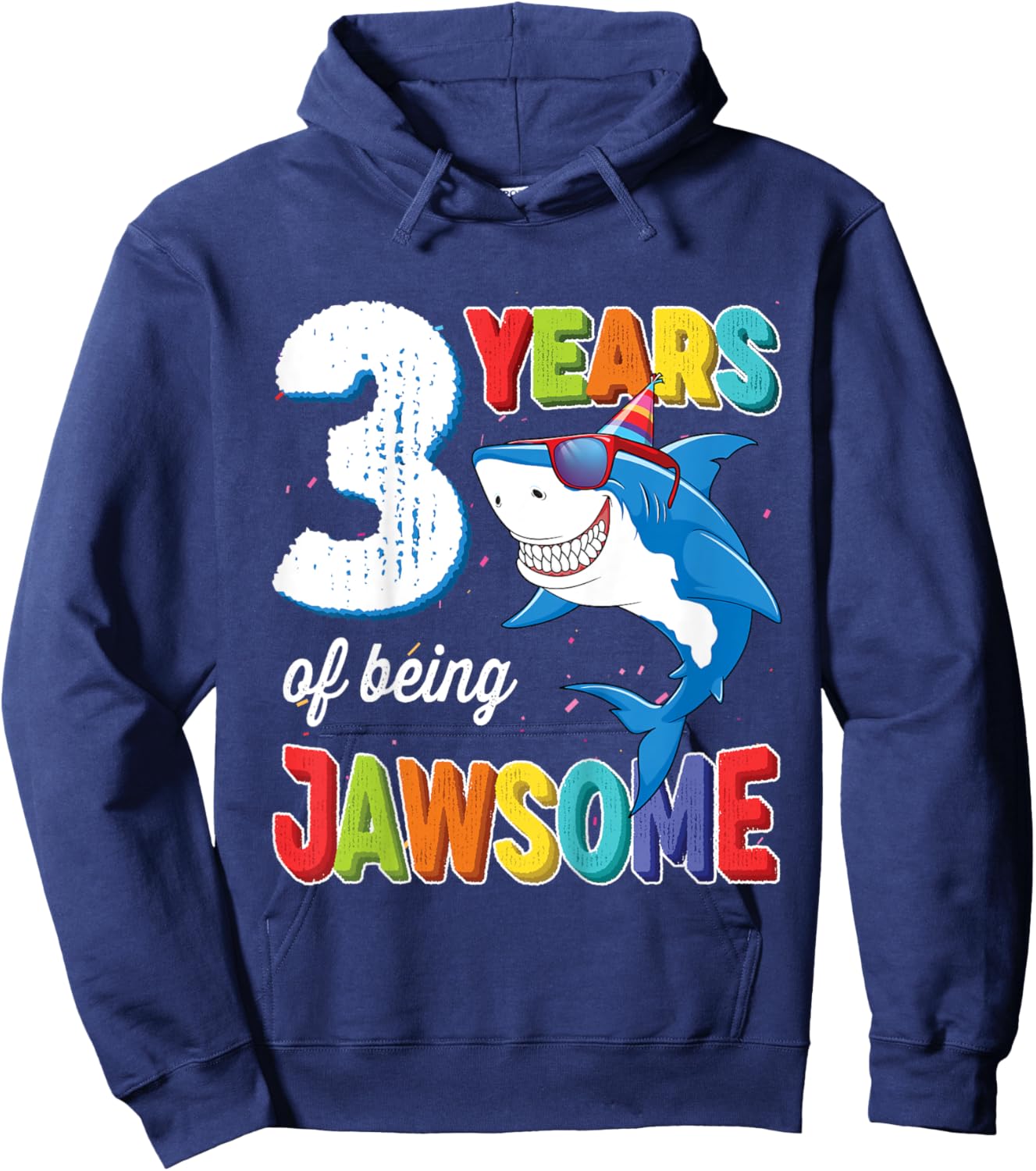3 Year Old Toddlers Kids JawSome Shark 3rd Birthday Hoodie - Hoodie | Navy