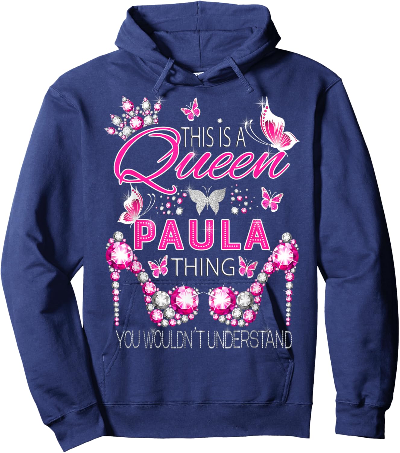 This is a queen Paula thing personalized name birthday Hoodie - Hoodie | Navy