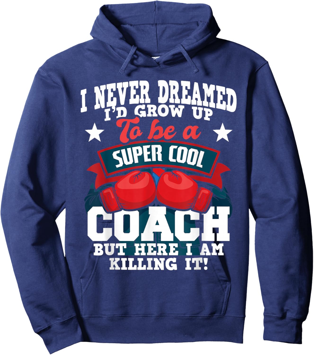 Boxing Coach - Kickboxing Kickboxer Gym Boxer Hoodie - Hoodie | Navy