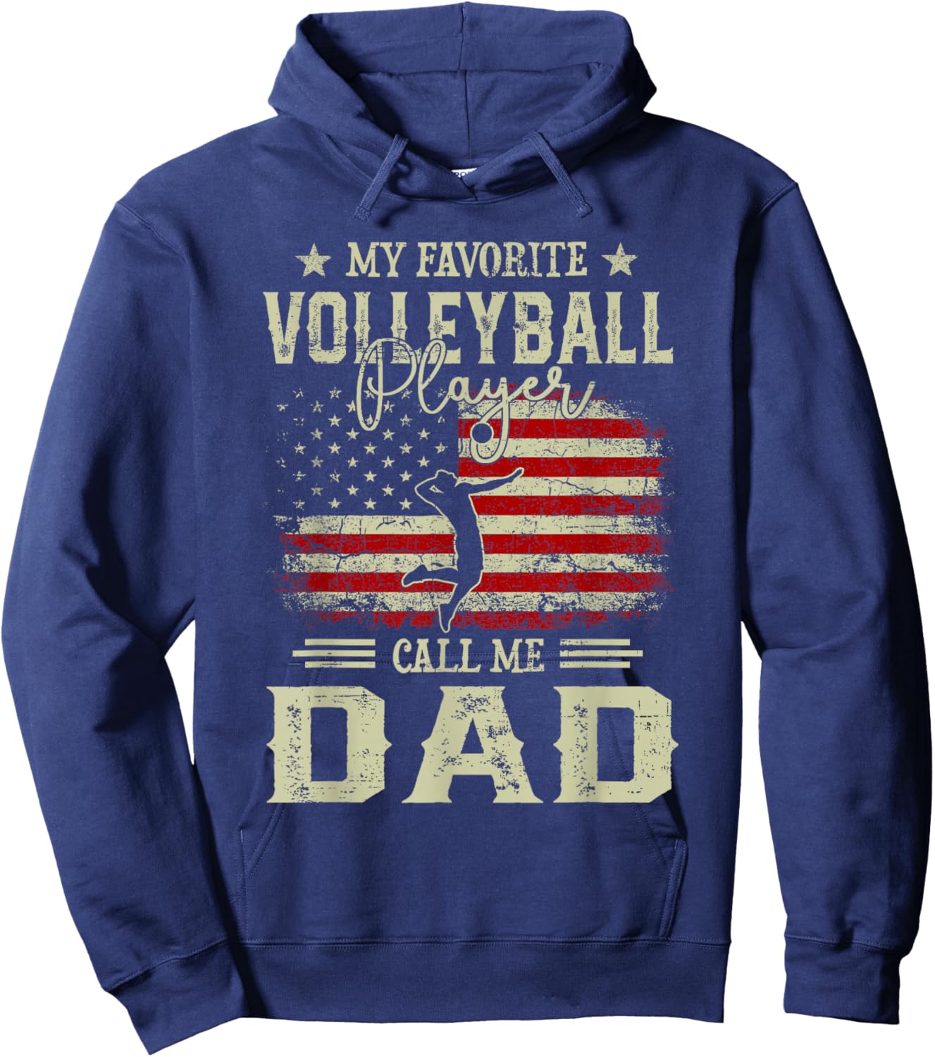 My Favorite Volleyball Player Calls Me Dad Fathers Day Hoodie - Hoodie | Navy