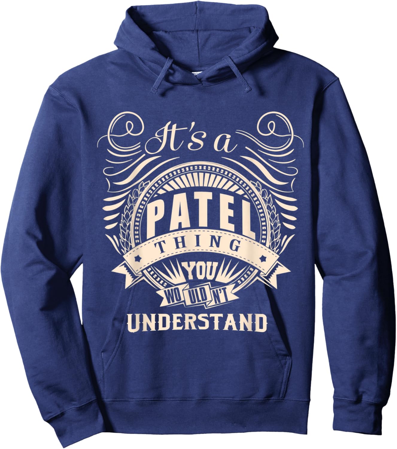 It's a PATEL thing you wouldn't understand Gift Hoodie - Hoodie | Navy