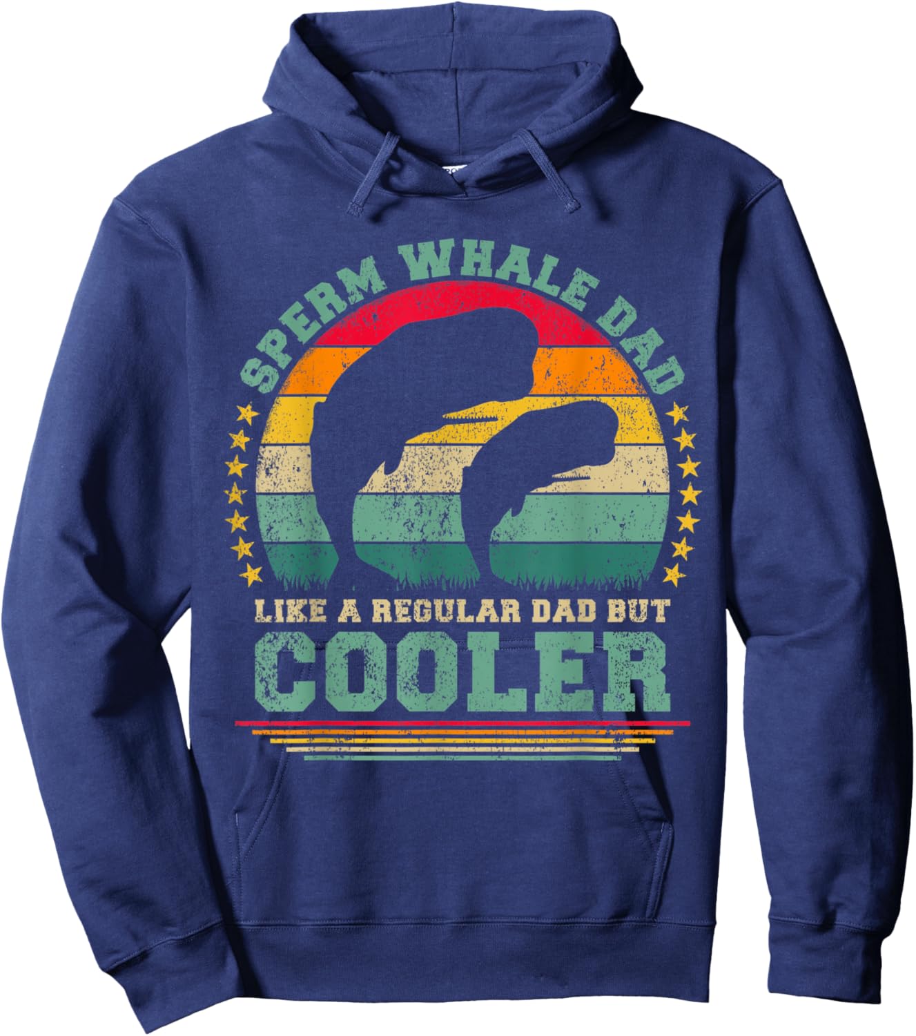 Sperm Whale Dad Like A Regular Dad But Cooler Father's Day Hoodie - Hoodie | Navy