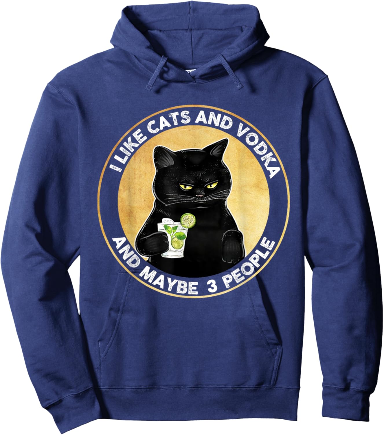 I Like Cats And Vodka And Maybe 3 People Vintage Hoodie - Hoodie | Navy