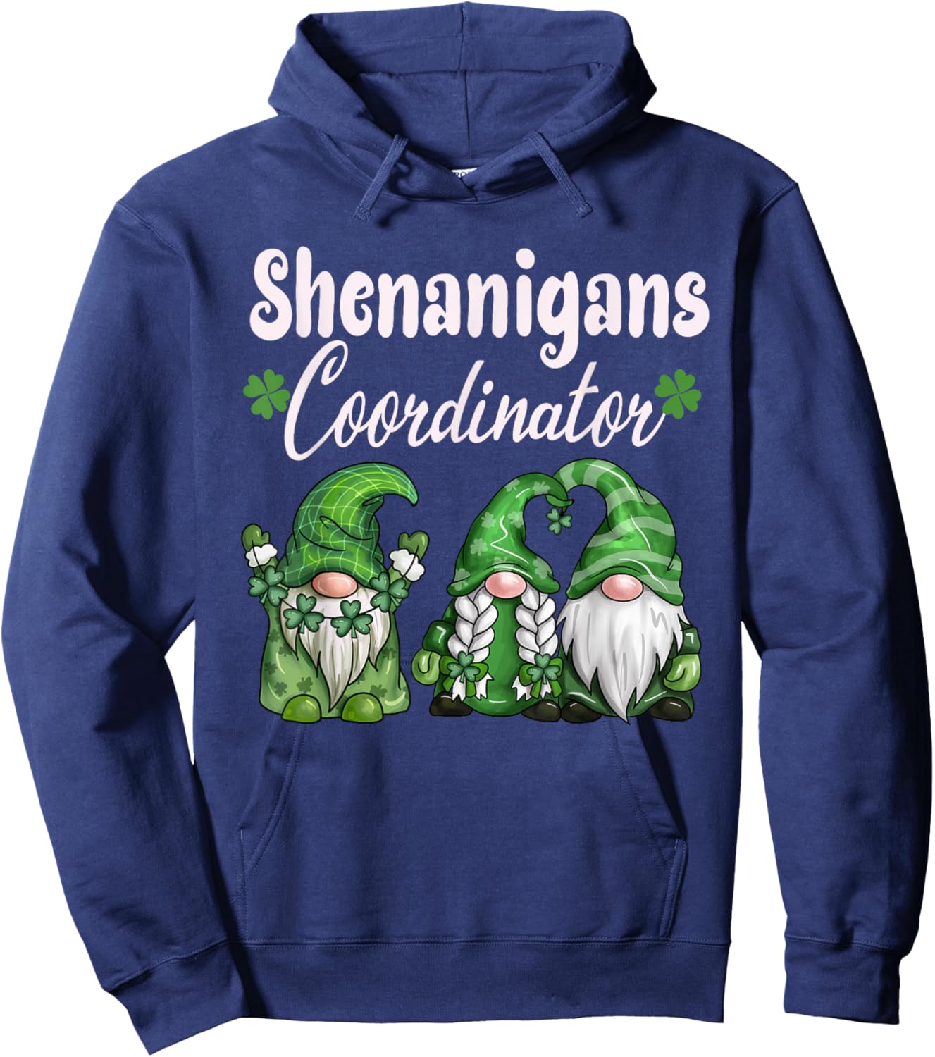 Shenanigans Coordinator St Patricks Day Gnomes Green Proud Hoodie - Hoodie | Navy