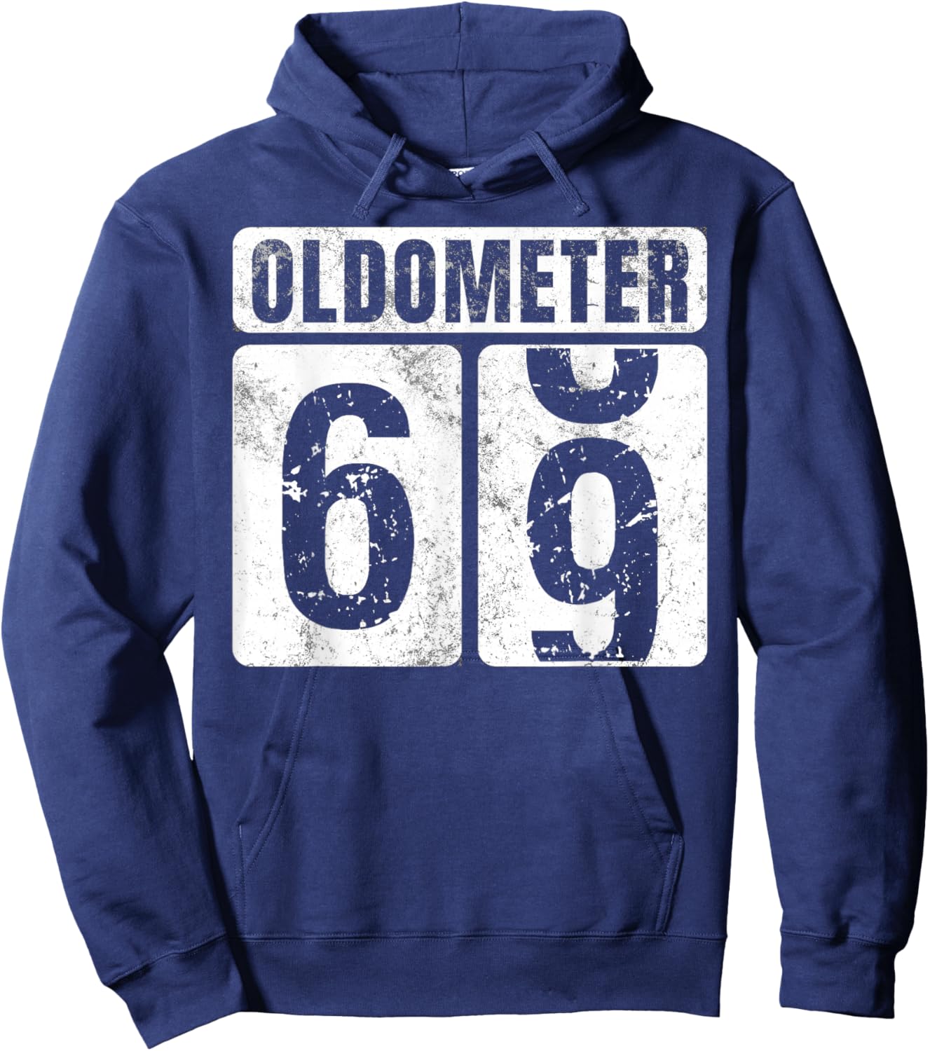 Oldometer 69 Shirt Vintage Funny 69th Birthday Gift Hoodie - Hoodie | Navy