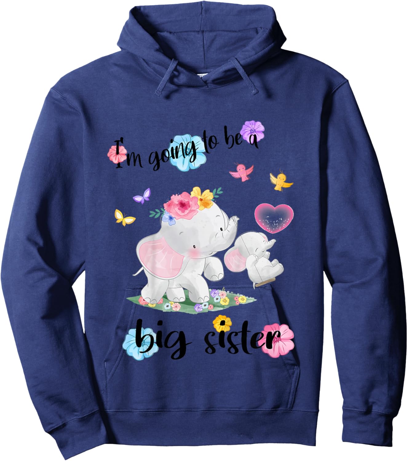 I'm Going to Be A Big Sister 2026 Announcing Pregnancy Hoodie - Hoodie | Navy