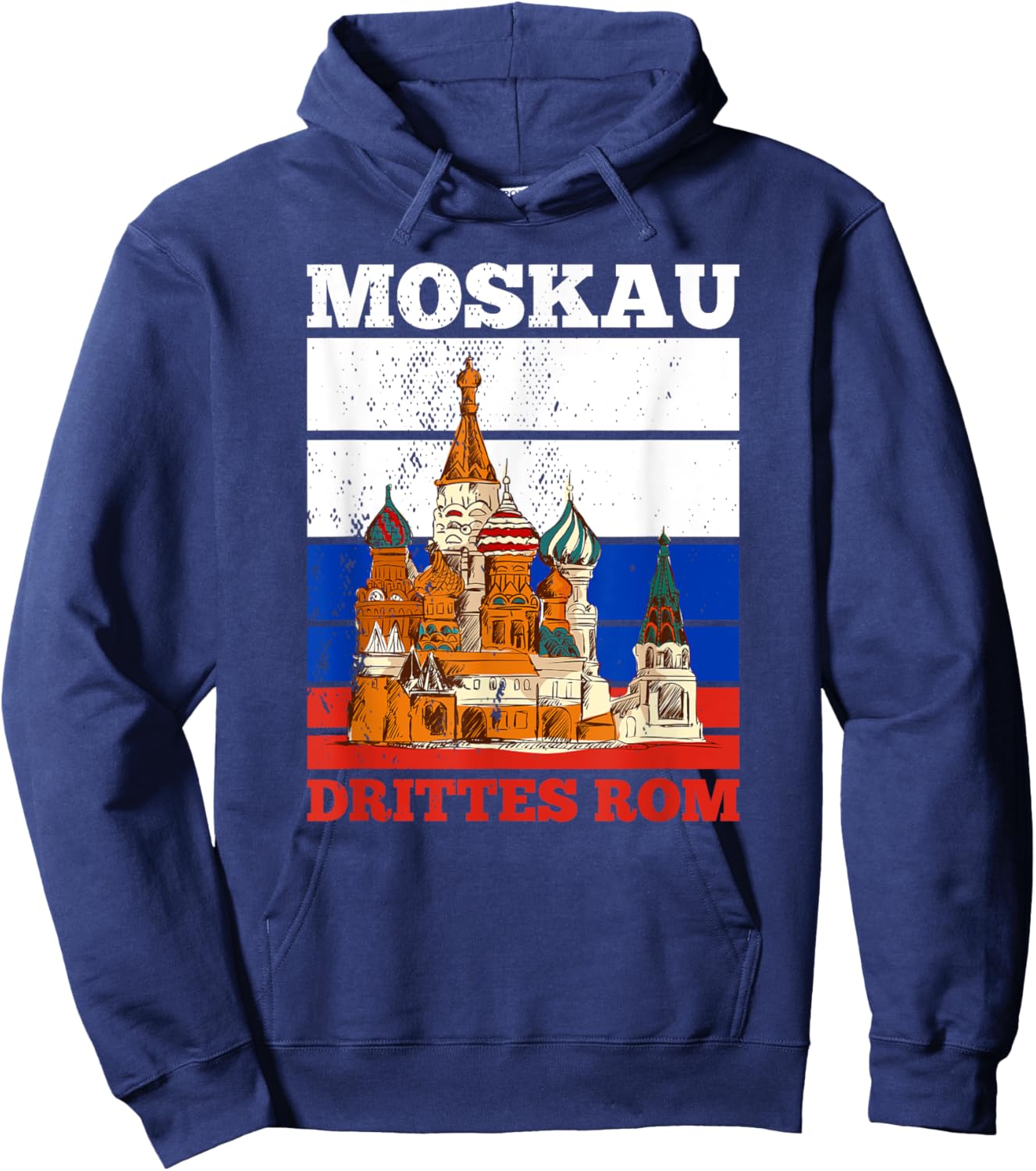 Moscow Third Rome Moscow Russia Moscow Russian Mosva USSR Hoodie - Hoodie | Navy