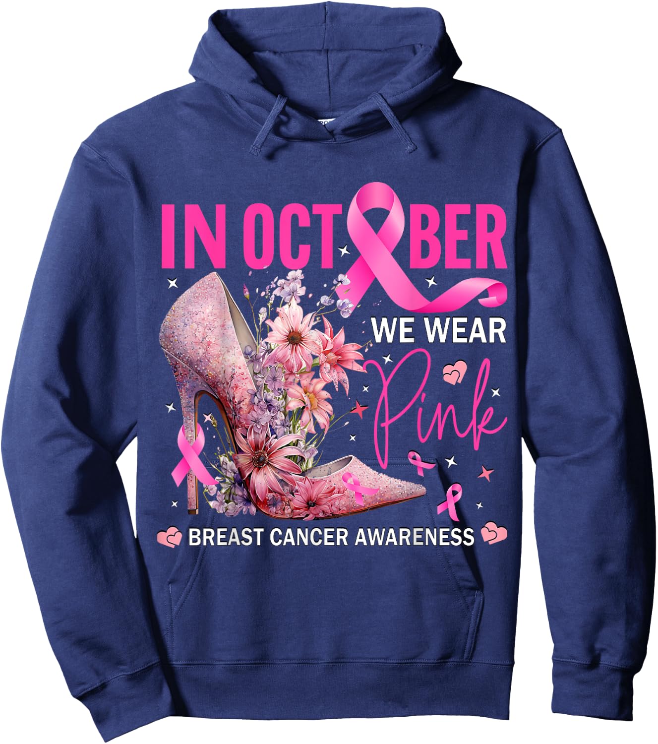 In October We Wear Pink for Breast Cancer Awareness Hoodie - Hoodie | Navy