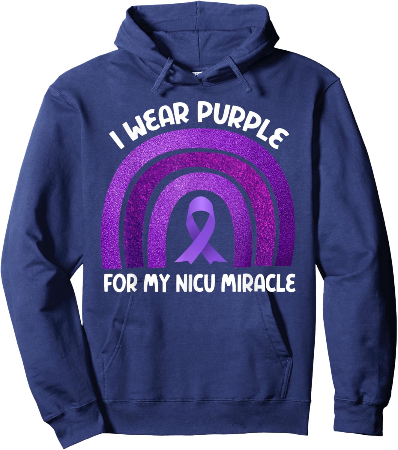 Prematurity Awareness I Wear Purple Nicu Dad Preemie Mom Hoodie - Hoodie | Navy