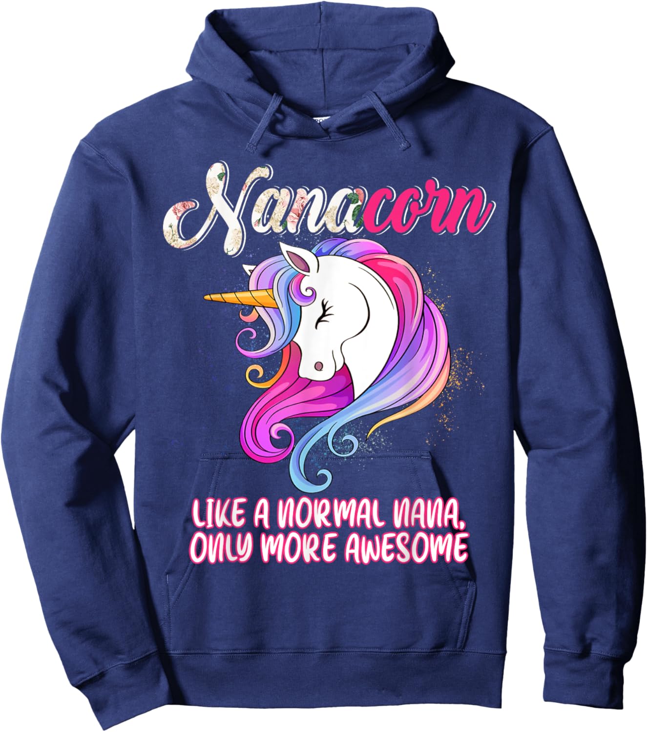 Nanacorn Happy Mother's Day Unicorn Lover Proud Nana Hoodie - Hoodie | Navy