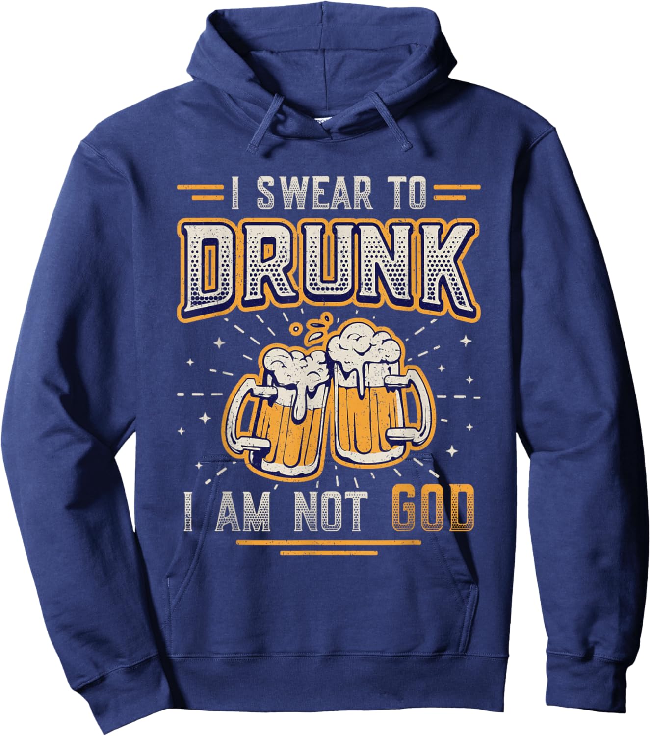 I Swear To Drunk I´m Not God Funny Beer Drinking Hoodie - Hoodie | Navy