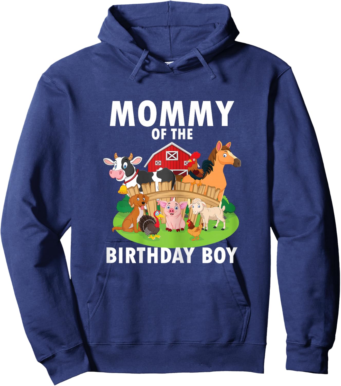 Mommy Of The Birthday Boy Farm Animals Matching Farm Theme Hoodie - Hoodie | Navy