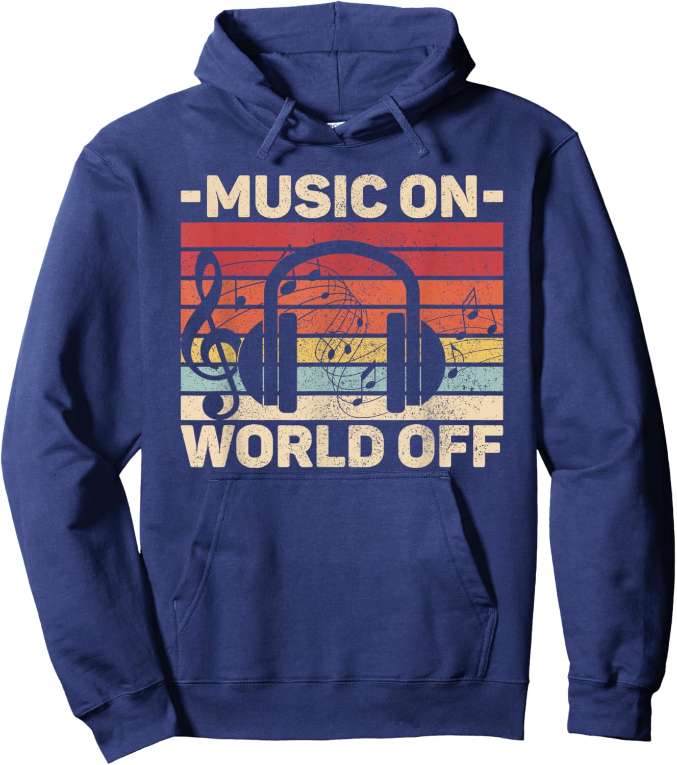 Music On World Off Music Lovers Musician Outfit EDM Music DJ Hoodie - Hoodie | Navy