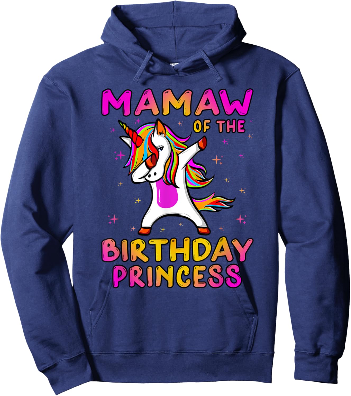Mamaw Of The Birthday Princess Girl Grandma Dabbing Unicorn Hoodie - Hoodie | Navy