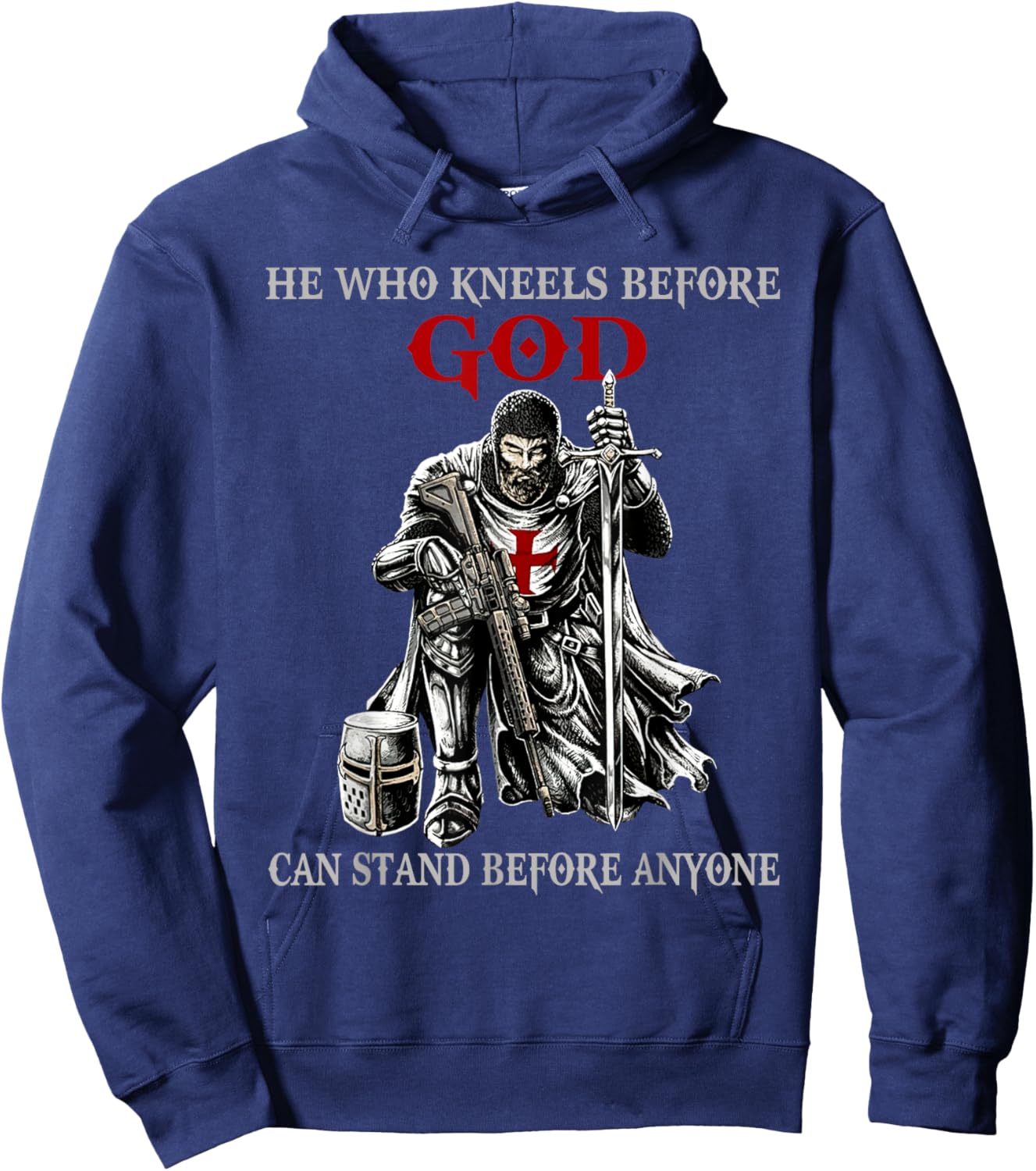 He Who Kneels Before God Can Stand Before Anyone Faith in Hoodie - Hoodie | Navy