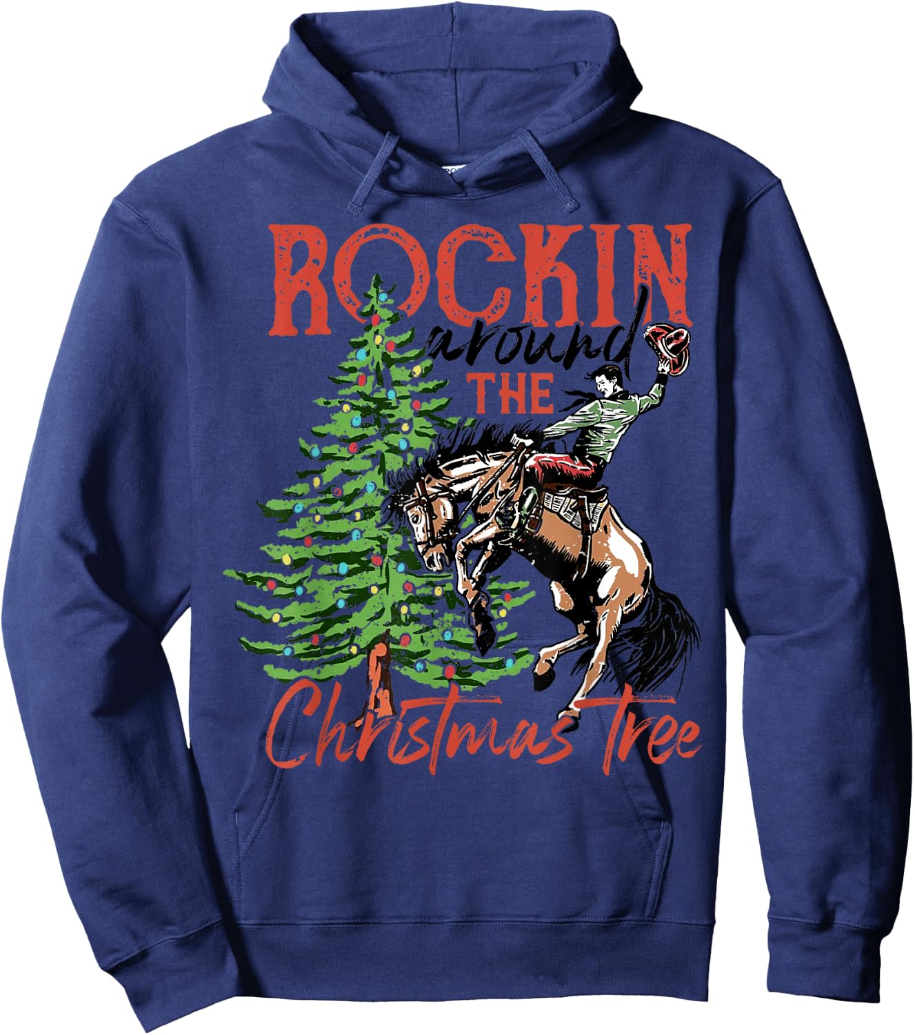 Retro Cowboy Ride Horse Rockin Around The Christmas Tree Hoodie - Hoodie | Navy