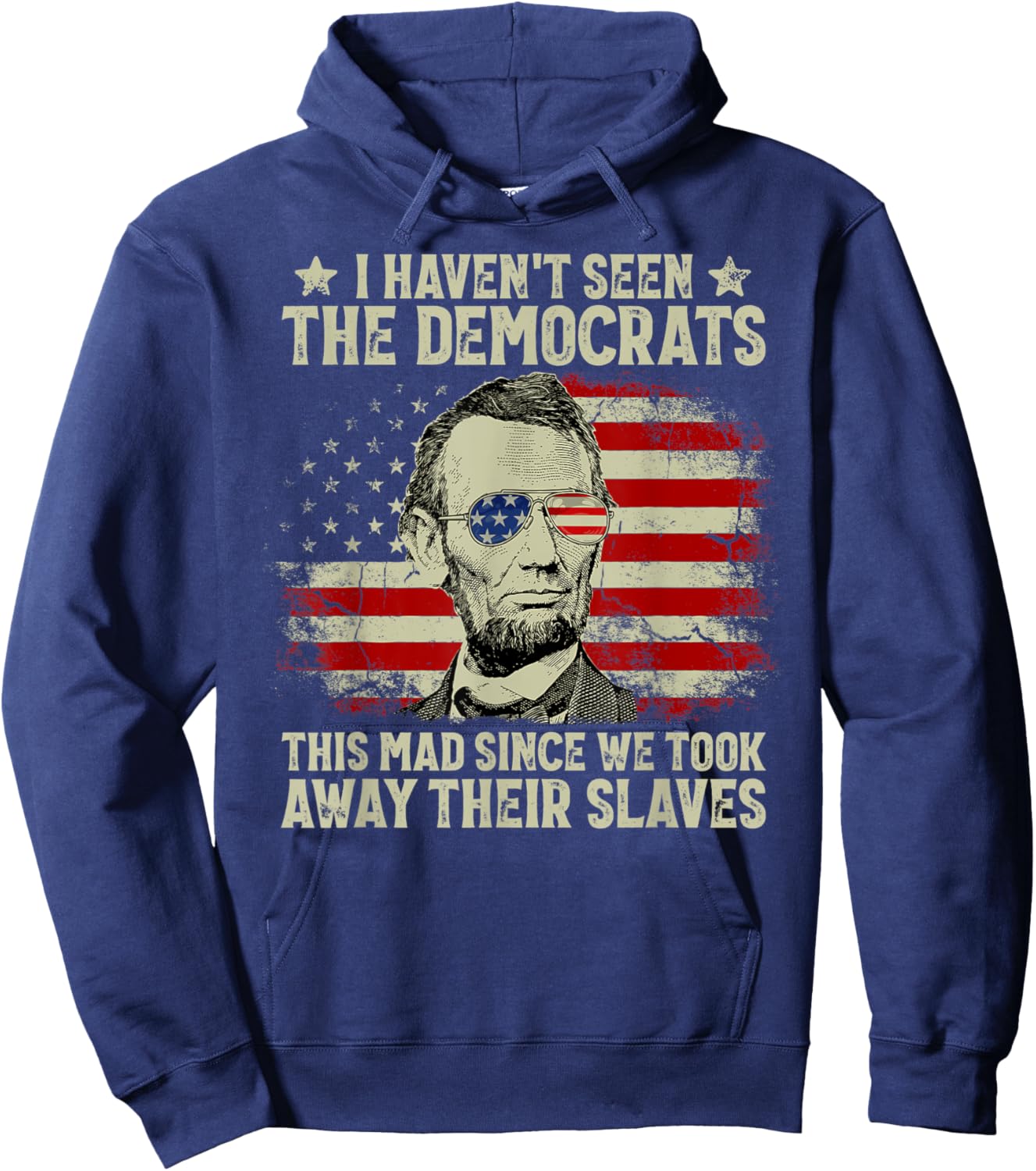 Vintage American Flag Patriots I Haven't Seen The Democrats Women Men Hoodie - Hoodie | Navy