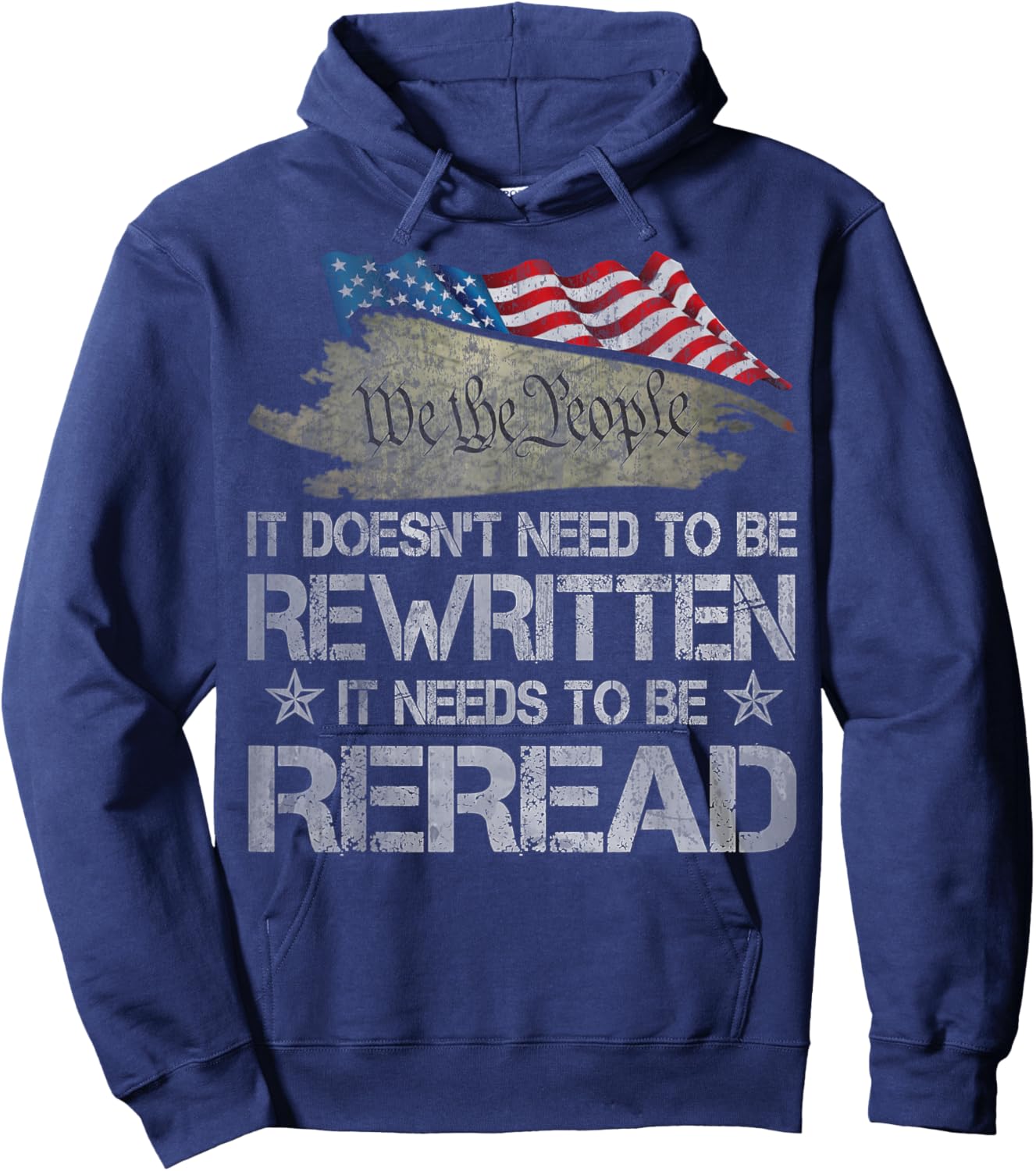 US Flag Constitution of the USA Needs To Be Reread Hoodie - Hoodie | Navy