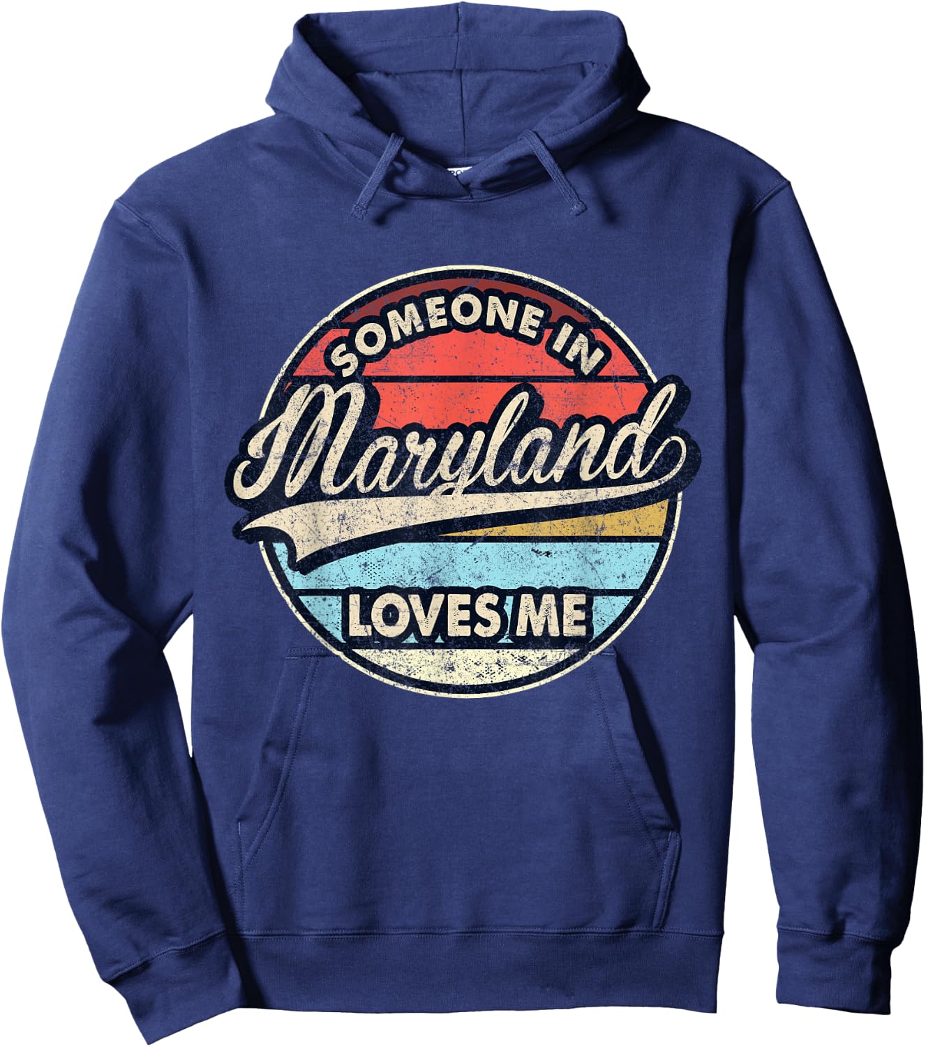Someone In Maryland Loves Me US State Cool Retro Hoodie - Hoodie | Navy