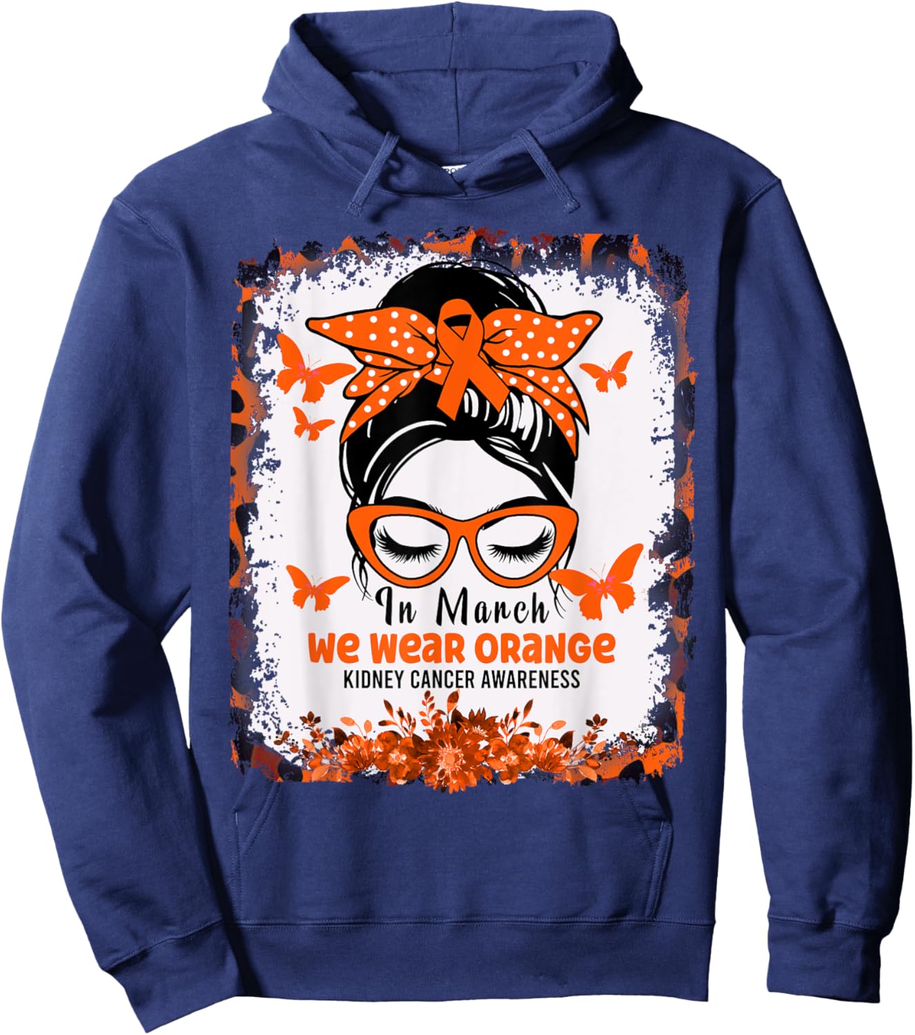 In March We Wear Orange Kidney Cancer Awareness Messy Bun Hoodie - Hoodie | Navy