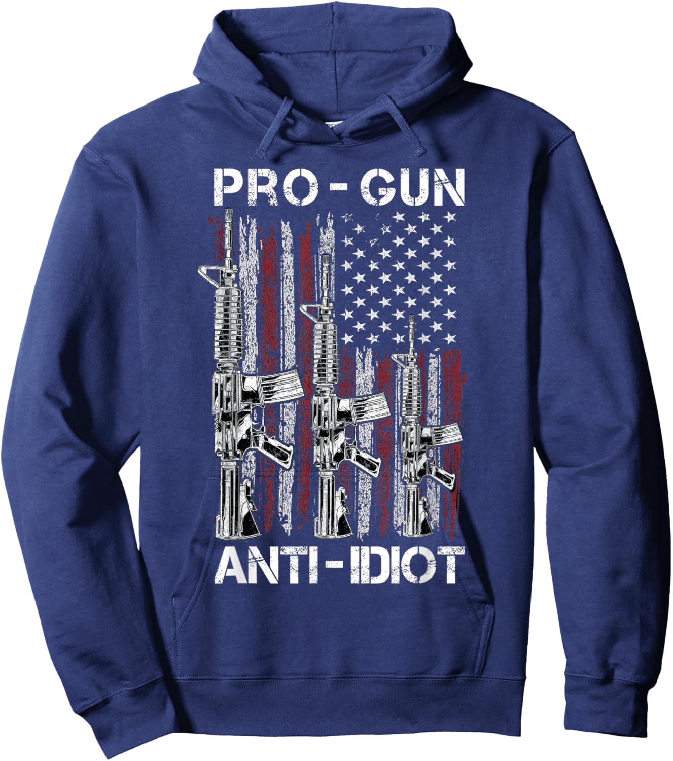 Pro Gun Anti Idiot shirt Vintage USA Flag 2nd Amendment Hoodie - Hoodie | Navy