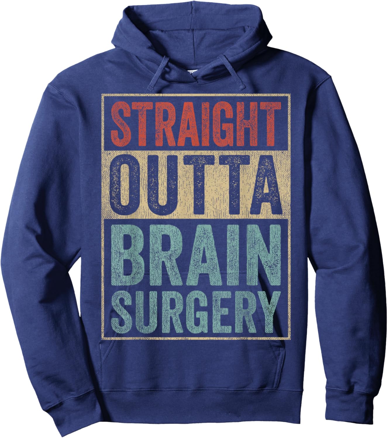 Brain Recovery Straight Outta Brain Surgery Hoodie - Hoodie | Navy