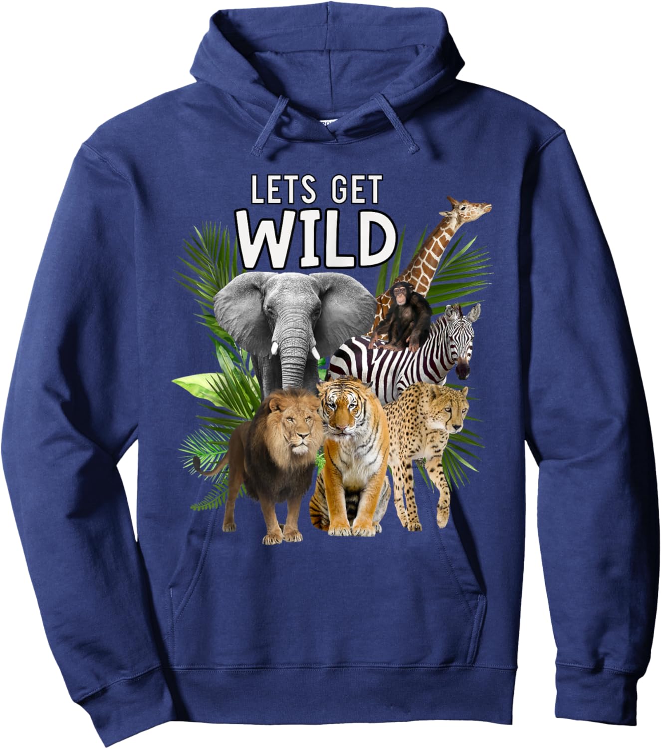 Let's Get Wild Zoo Animals Safari Party A Day At The Zoo Hoodie - Hoodie | Navy