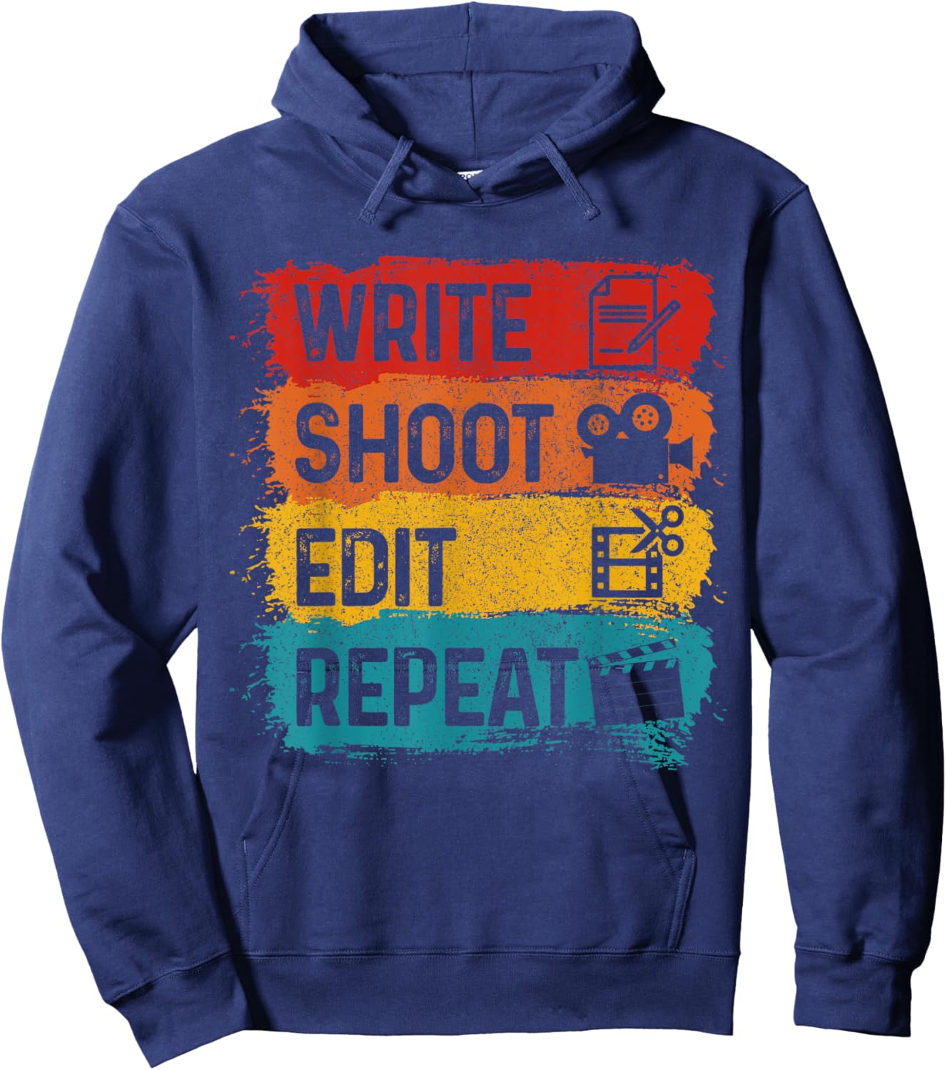 Movie Director Producer Film Maker Write Shoot Edit Repeat Hoodie - Hoodie | Navy