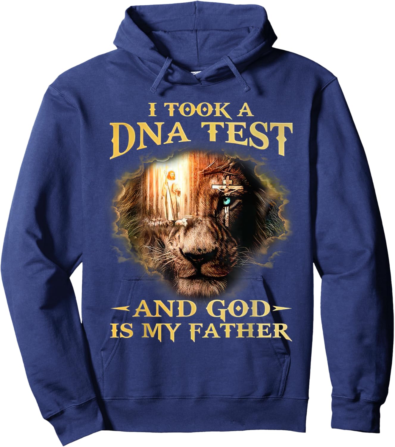 I Took A DNA Test And God Is My Father Lion Jesus Christian Hoodie - Hoodie | Navy