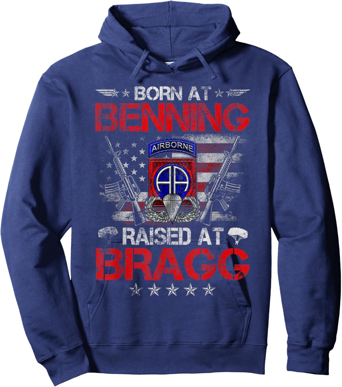 Born At Ft Benning Raised Fort Bragg 82nd Airborne Division Hoodie - Hoodie | Navy