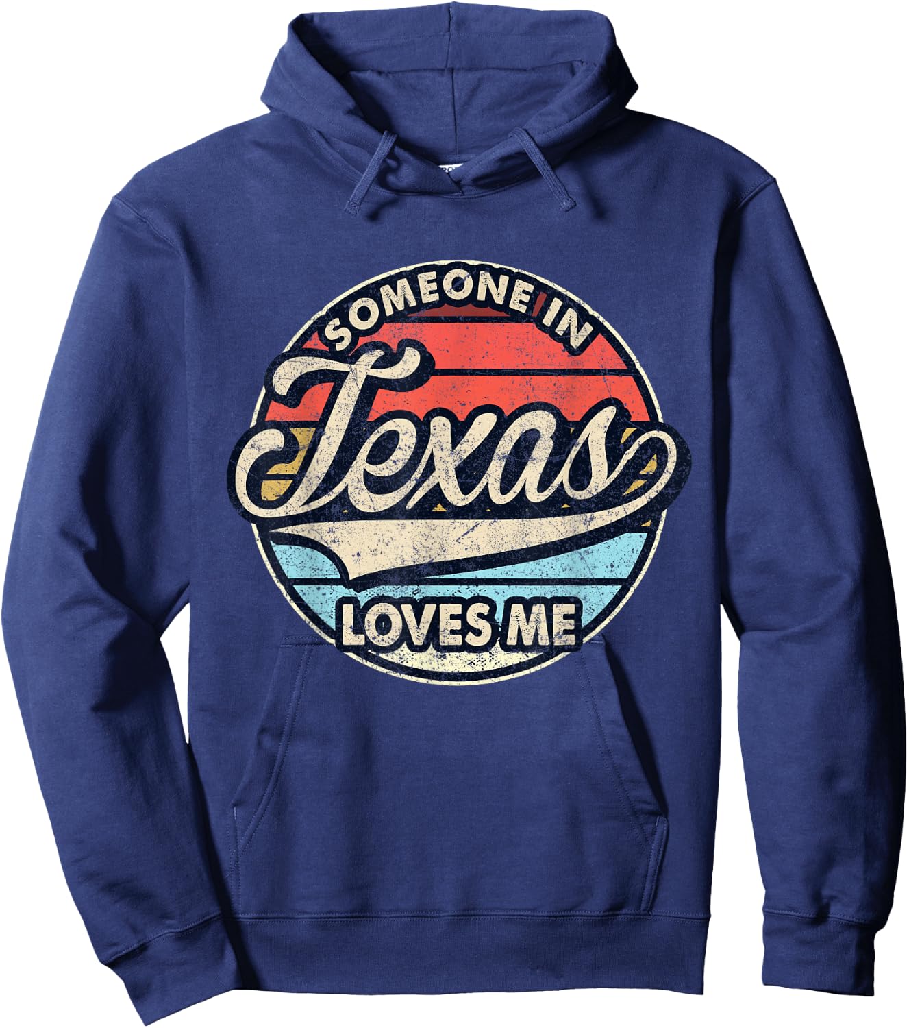 Someone In Texas Loves Me US State Cool Retro Hoodie - Hoodie | Navy