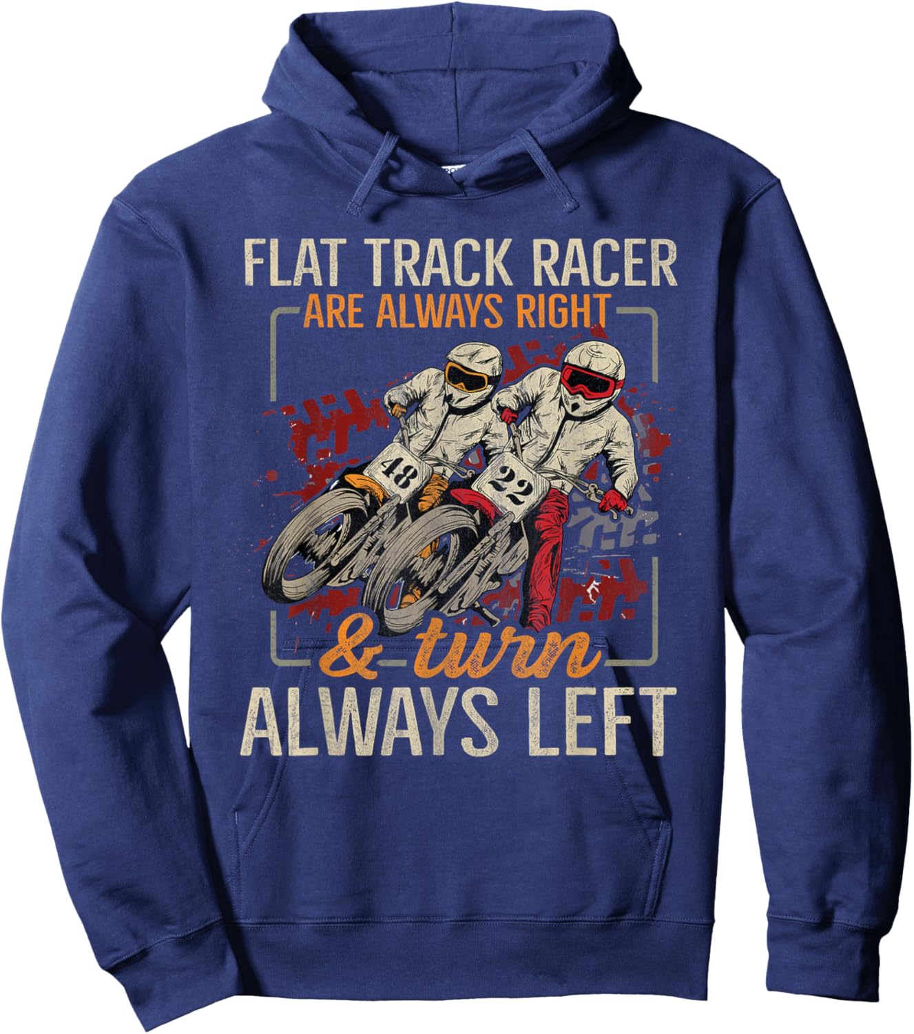 Racing Flat Track Motorcycle Design for a Flat Track Racer Hoodie - Hoodie | Navy