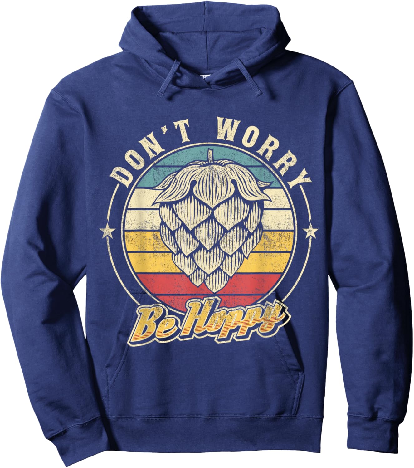 Don't Worry Be Hoppy Distressed Vintage Hops Lover IPA Beer Hoodie - Hoodie | Navy