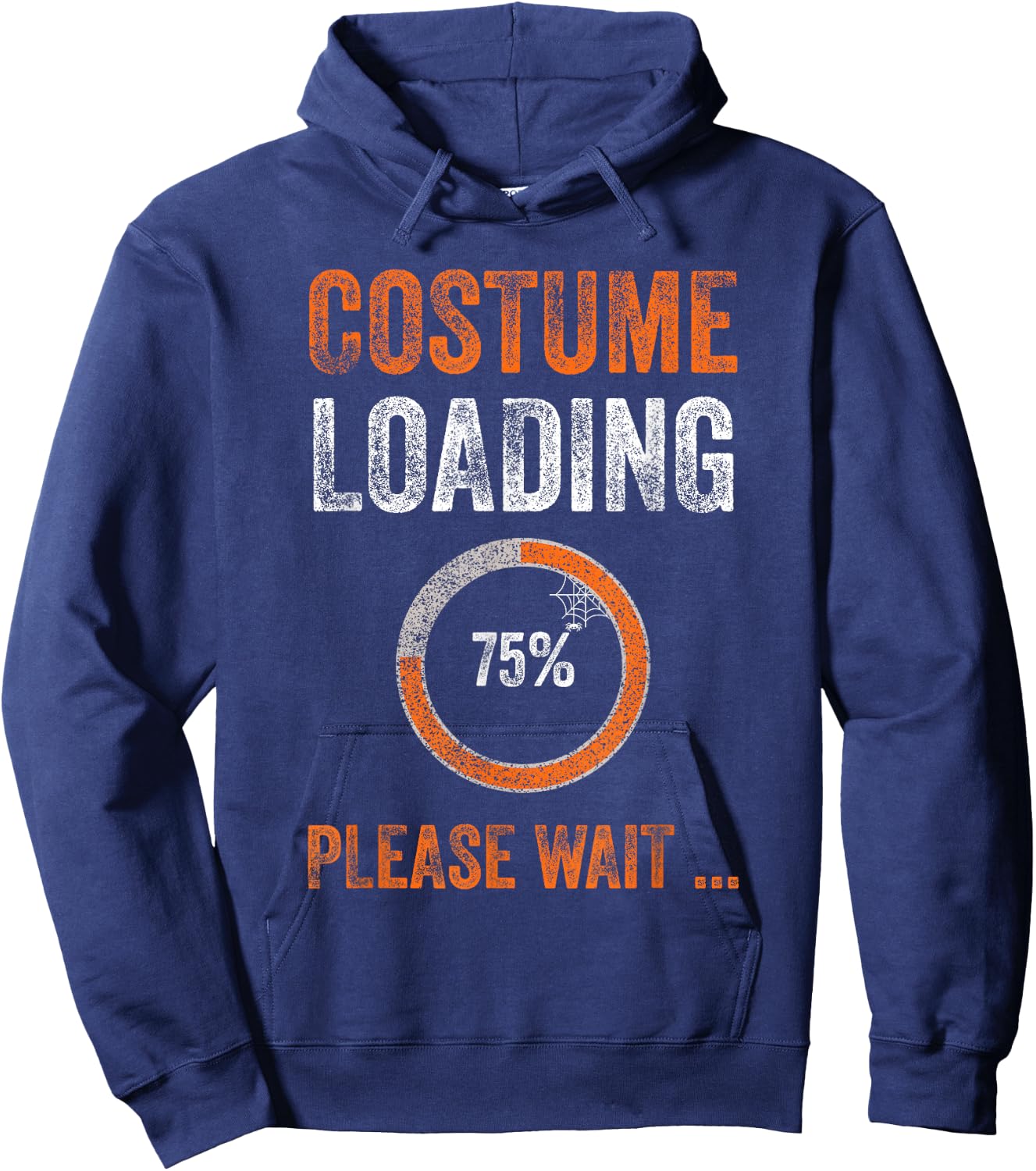 Funny Costume Loading 75% Please Wait Halloween Hoodie - Hoodie | Navy