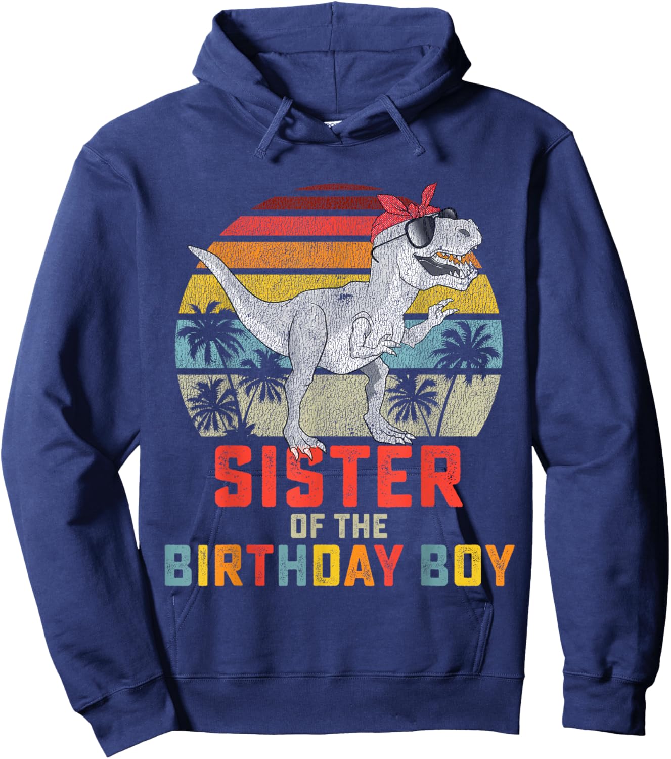 Sister Dinosaur of The Birthday Boy Matching Family Hoodie - Hoodie | Navy