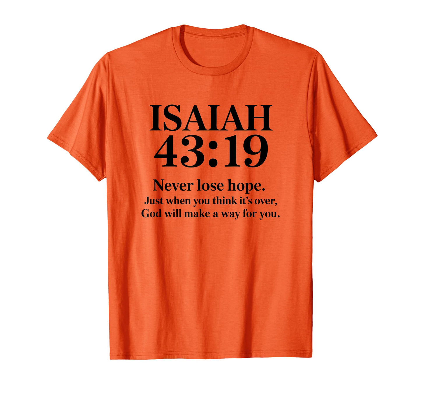 Isaiah 43:19 Bible Verse Christian Saying T-Shirt