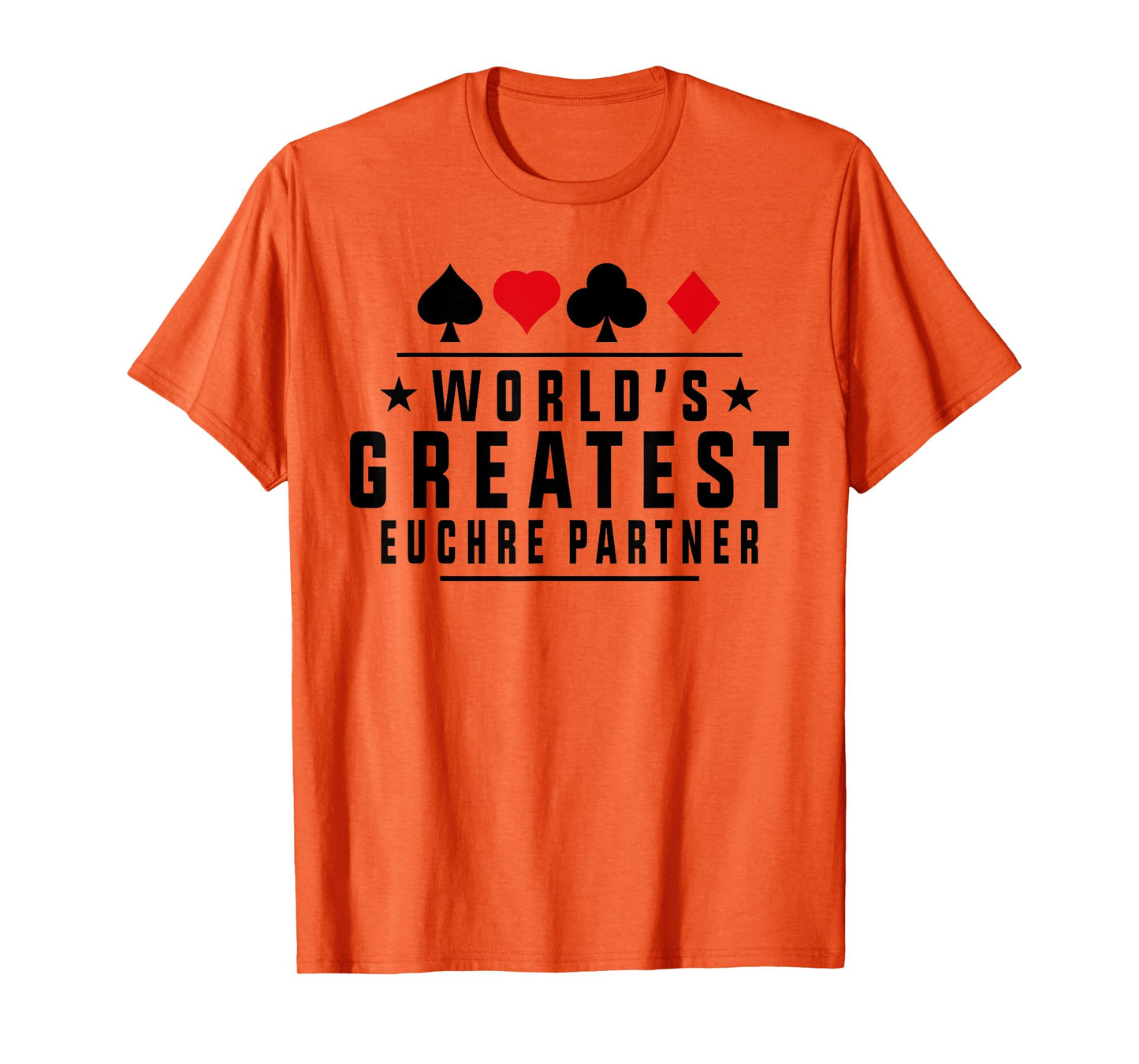 World's Greatest Euchre Partner Funny Euchre Player Joke T-Shirt